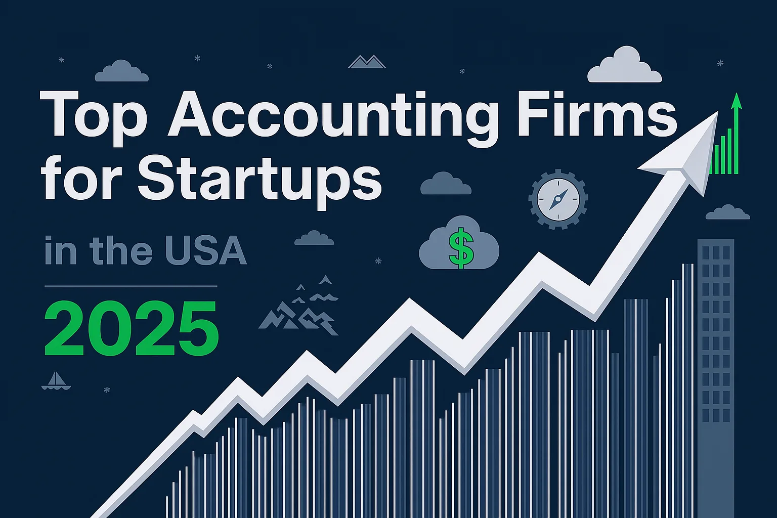 Best Accounting Firms for Startups in the USA 2025 Guide
